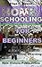 Homeschooling for Beginners