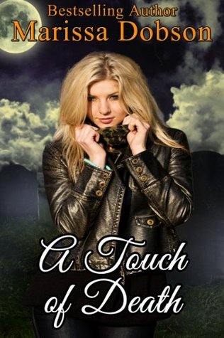 A Touch of Death (Reaper Book 1)