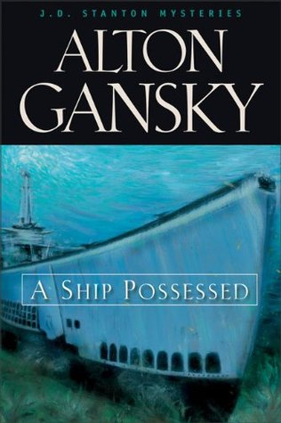 A Ship Possessed (J.D. Stanton #1)
