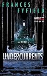 Undercurrents: A ...