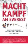Machtkampf am Everest: Sherpas, Bergsteiger und die blutige Eskalation eines Konflikts