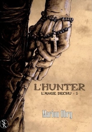 L'Ange déchu: L'Hunter (Kindle Edition)