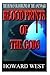 Blood Prints of the Gods: The Human Bloodline of the Anunnaki (REVISED)