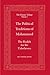The Political Traditions of Mohammed: The Hadith for the Unbelievers
