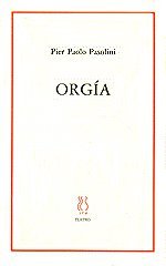 Portada de Orgía, de Pier Paolo Pasolini