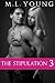The Stipulation: Book 3