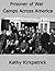 Prisoner of War Camps Across America by Kathy Kirkpatrick