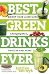 Best Green Drinks...