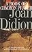 A Book of Common Prayer by Joan Didion