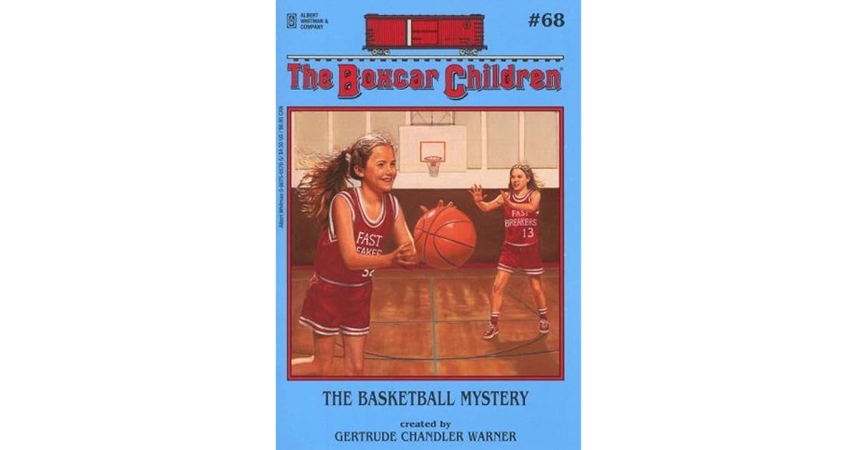 The Basketball Mystery by Gertrude Chandler Warner