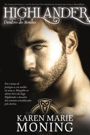 Into The Dreaming Highlander 8 By Karen Marie Moning