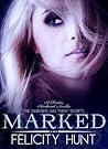 Marked by Felicity Hunt