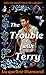 The Trouble With Terry: A Family Romance (Jacqueline Diamond Christmas Romances)