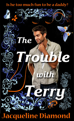 The Trouble With Terry: A Family Romance (Jacqueline Diamond Christmas Romances)