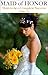 Maid of Honor: How to be a Complete Success