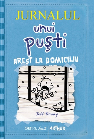 Arest la domiciliu. (Diary of a Wimpy Kid, #6)