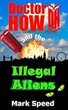 Doctor How and the Illegal Aliens