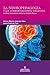 La neuropedagogía y los comportamientos violentos. Nuevos hallazgos desde la neurociencia