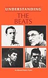 Understanding the Beats (Understanding Contemporary American Literature)