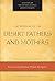 The Wisdom of the Desert Fathers and Mothers (Paraclete Essentials)