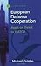 European Defense Cooperation: Asset or Threat to NATO? (Wilson Forum)