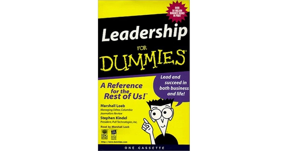 Leadership for Dummies by Marshall Loeb