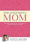 The Confident Mom...