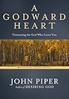 A Godward Heart: ...
