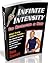 Infinite Intensity
