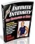 Infinite Intensity