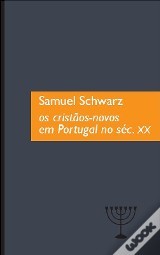 Os Cristãos-Novos em Portugal no Séc. XX