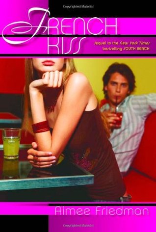 French Kiss (Alexa & Holly, #2)