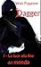 Dagger - La luce alla fine del mondo (Dagger, #1)