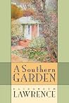 A Southern Garden A Southern Garden
