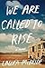 We Are Called to Rise