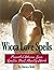 Wicca Love Spells by Aurora Rede