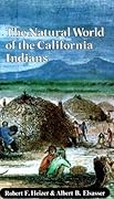 The Natural World of the California Indians