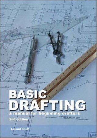 Basic Drafting: A Manual for Beginning Drafters (Spiral-bound)