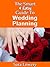 The Smart & Easy Guide To Wedding Planning: Your Guide Book to the Perfect DIY Dream Wedding With or Without the Help of a Wedding Planner