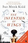 The Invention of Wings by Sue Monk Kidd
