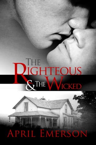 The Righteous and the Wicked (Paperback)