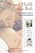 Natural Health after Birth: The Complete Guide to Postpartum Wellness