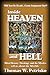 Inside Heaven and Hell