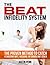 The BEAT Infidelity System: The Proven Method to Catch a Cheating Wife, Husband, or Significant Other (Against Infidelity Series)