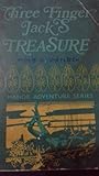 Three Finger Jack's Treasure