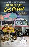Death on Eat Street by J.J. Cook