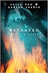 Betrayed