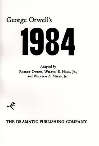 George Orwell's 1984: A Play (Paperback)