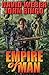 Empire of Man by David  Weber