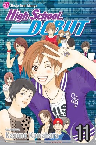 High School Debut, Vol. 11 (Paperback)